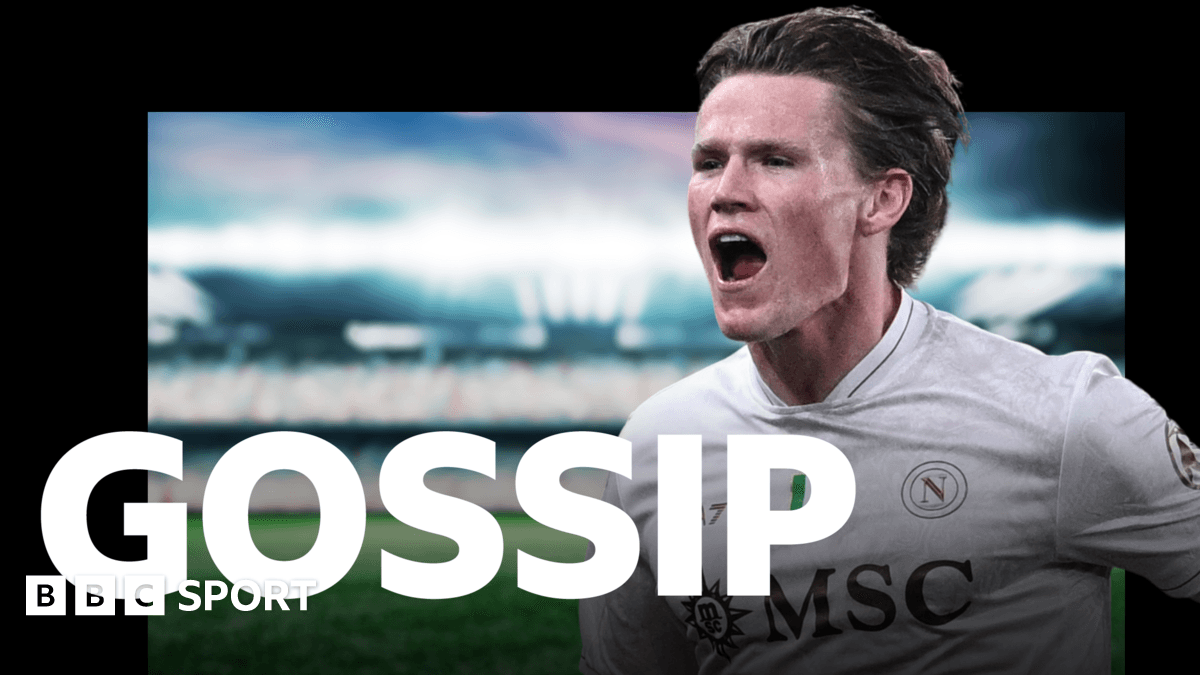 'No McTominay desire to leave Napoli' - gossip