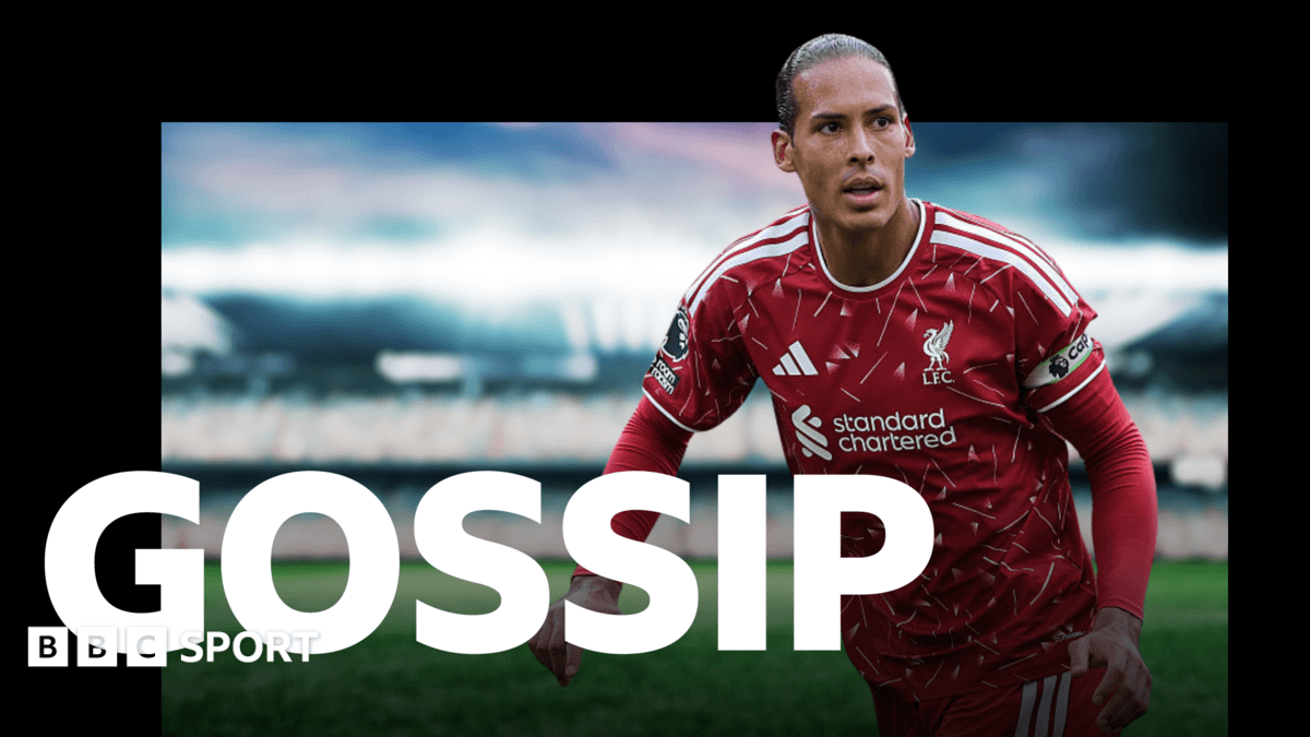 Real Madrid considering Van Dijk - Wednesday's gossip